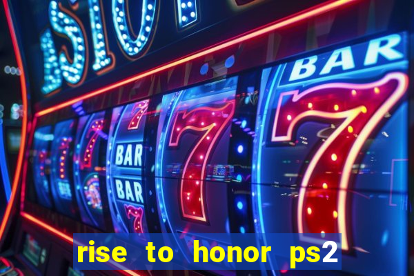 rise to honor ps2 iso pt br